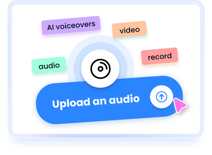 Upload an audio or use our
AI voiceovers