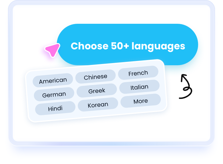 Choose 50+ languages